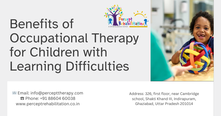 Benefits of Occupational Therapy for Children with Learning Difficulties